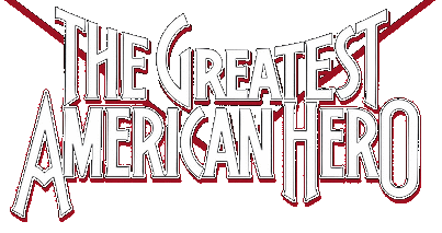 THE GREATEST AMERICAN HERO : 1981 ABC TV Series 03/18/81 - 02/03/83 Season 1 , 2 , 3 (44 Episodes)