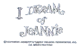 I DREAM OF JEANNIE : 1965 NBC TV Series 09/18/65 - 05/26/70 Season 1 , 2 , 3 , 4 , 5 (139 Episodes)